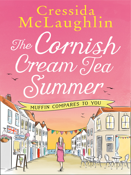 Title details for The Cornish Cream Tea Summer by Cressida McLaughlin - Available